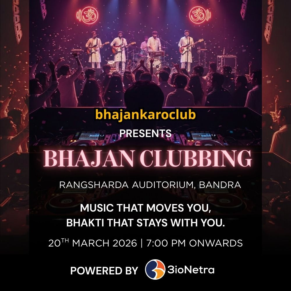 Bhajan Clubbing – The New Wave of Devotion - 20th March Mumbai
